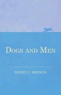 bokomslag Dogs and Men