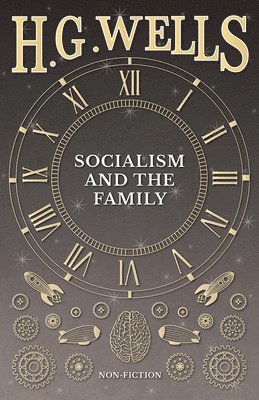 bokomslag Socialism and the Family