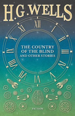bokomslag Country of the Blind, and Other Stories
