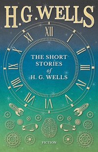 bokomslag Short Stories of H. G. Wells