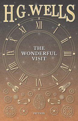H G Wells, H. G. Wells - Wonderful Visit, Häftad