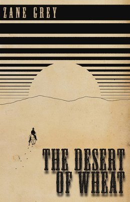 The Desert of Wheat 1