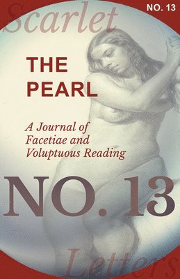 Various - Pearl - A Journal of Facetiae and Voluptuous Reading - No. 13, Häftad