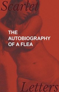 bokomslag The Autobiography of a Flea