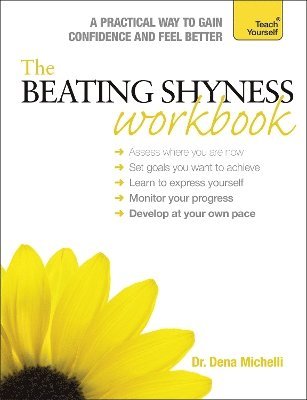 bokomslag The Beating Shyness Workbook: Teach Yourself