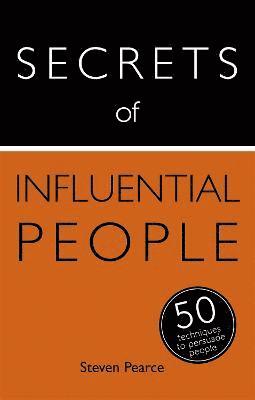Secrets of Influential People 1