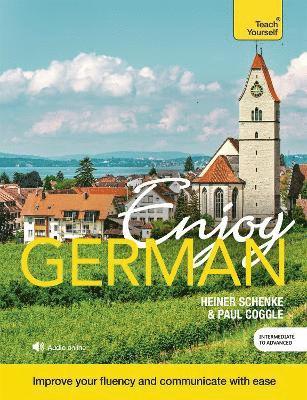 bokomslag Enjoy German Intermediate to Upper Intermediate Course