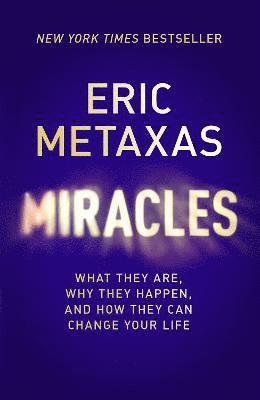 Eric Metaxas - Miracles, Häftad