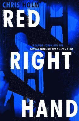 Chris Holm - Red Right Hand, Häftad