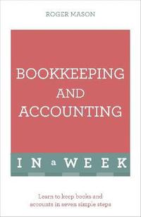 bokomslag Bookkeeping And Accounting In A Week