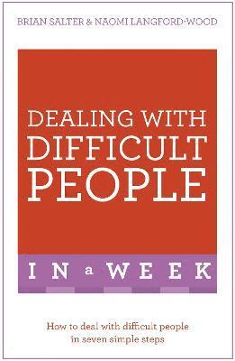 Dealing With Difficult People In A Week 1