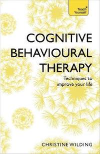 bokomslag Cognitive Behavioural Therapy (CBT)