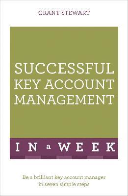 bokomslag Successful Key Account Management In A Week