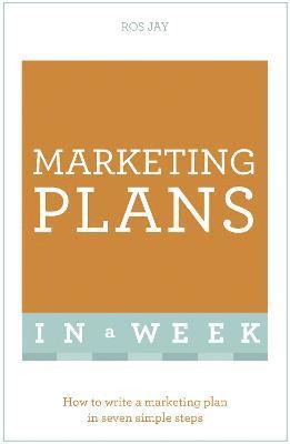 Marketing Plans In A Week 1