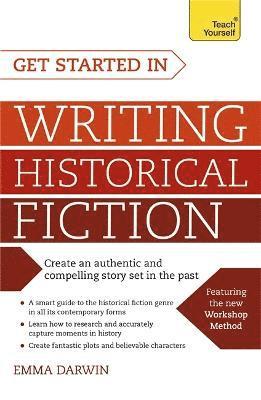 Get Started in Writing Historical Fiction 1