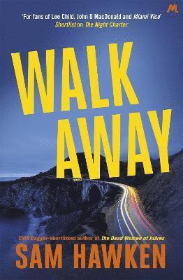 Sam Hawken - Walk Away, Häftad