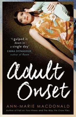 Ann-Marie MacDonald, Ann-Marie Macdonald - Adult Onset, Häftad