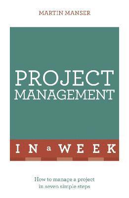 bokomslag Project Management In A Week