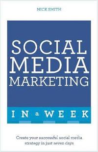 bokomslag Social Media Marketing In A Week