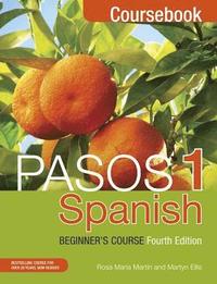 bokomslag Pasos 1 Spanish Beginner's Course (Fourth Edition)