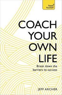 bokomslag Coach Your Own Life