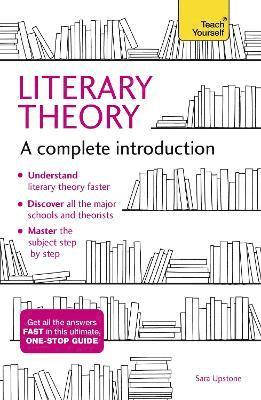 Sara Upstone - Literary Theory: A Complete Introduction, Häftad