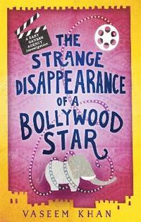 bokomslag The Strange Disappearance of a Bollywood Star