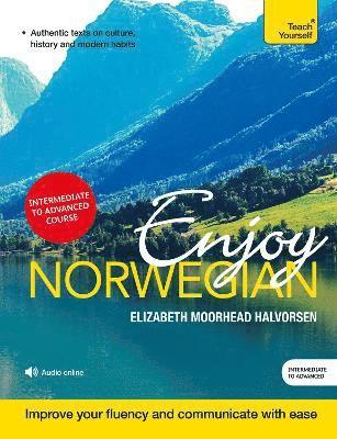 bokomslag Enjoy Norwegian Intermediate to Upper Intermediate Course