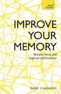Mark Channon - Improve Your Memory, Häftad