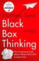 bokomslag Black Box Thinking: Marginal Gains and the Secrets of High Performance