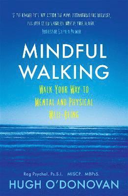 Hugh O'Donovan - Mindful Walking, Häftad