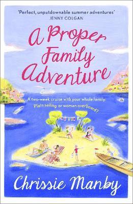 A Proper Family Adventure 1