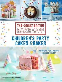 bokomslag Great British Bake Off: Children's Party Cakes & Bakes