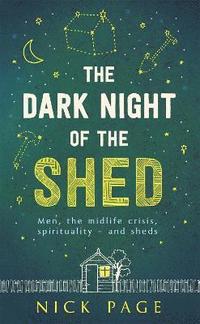 bokomslag The Dark Night of the Shed