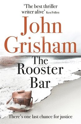 John Grisham - Rooster Bar, Häftad