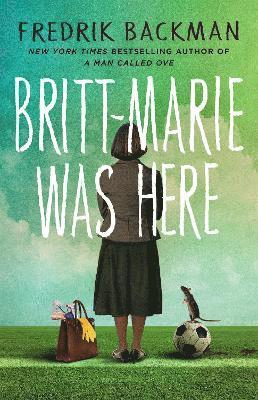 bokomslag Britt-Marie Was Here