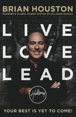 Live, Love, Lead