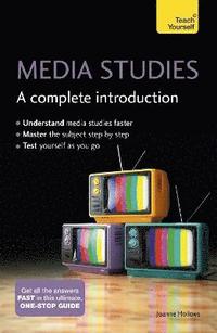 bokomslag Media Studies: A Complete Introduction: Teach Yourself