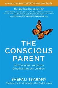 bokomslag The Conscious Parent