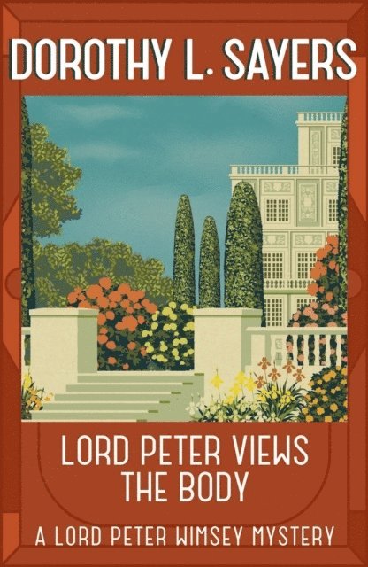 Lord Peter Views the Body 1