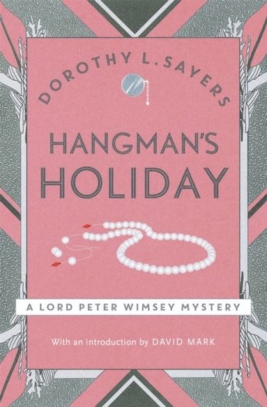 Dorothy L Sayers - Hangman's Holiday, Häftad