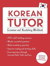 bokomslag Korean Tutor: Grammar and Vocabulary Workbook (Learn Korean with Teach Yourself)
