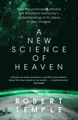 Robert Temple - New Science of Heaven, Häftad