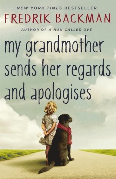 bokomslag My Grandmother Sends Her Regards and Apologises