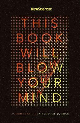 This Book Will Blow Your Mind 1