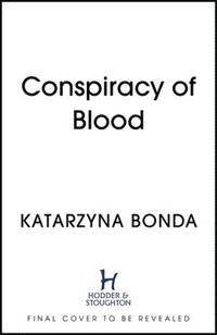 bokomslag Conspiracy of Blood