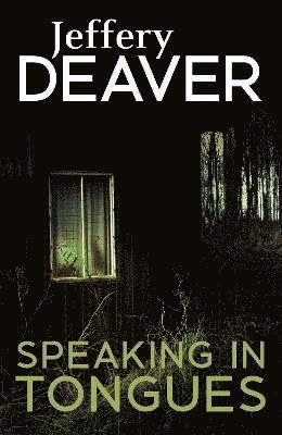 Jeffery Deaver - Speaking In Tongues, Häftad