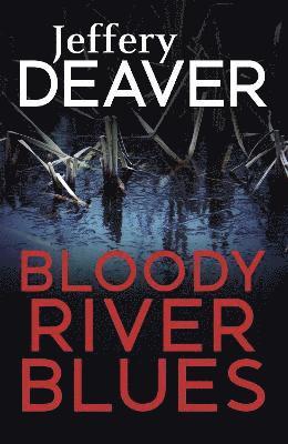 bokomslag Bloody River Blues