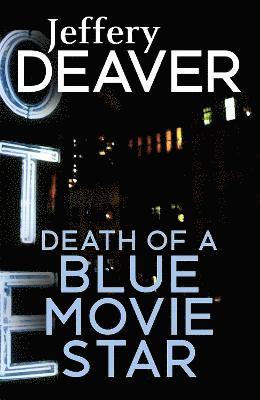 Death of a Blue Movie Star 1