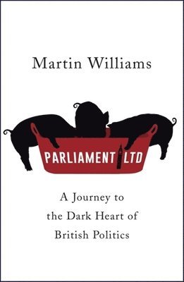 Martin Williams - Parliament Ltd, Häftad